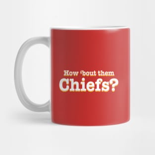 How 'bout them Chiefs? Mug